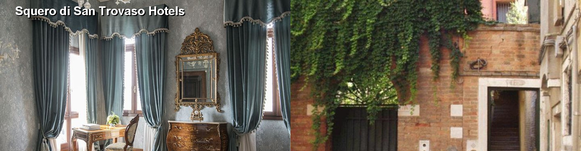 5 Best Hotels near Squero di San Trovaso
