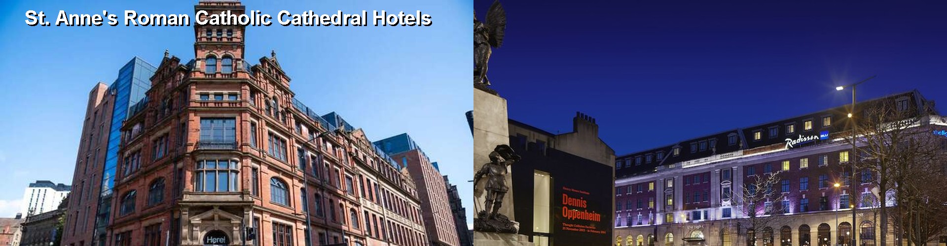 5 Best Hotels near St. Anne's Roman Catholic Cathedral