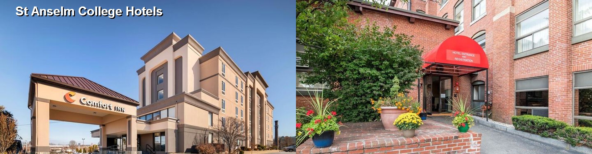 5 Best Hotels near St Anselm College
