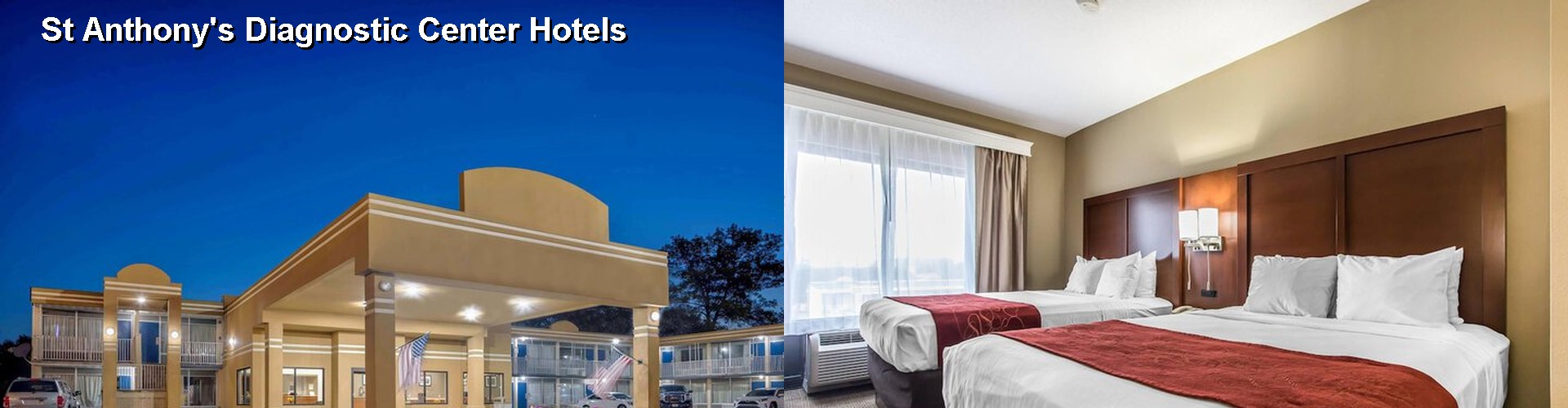 5 Best Hotels near St Anthony's Diagnostic Center