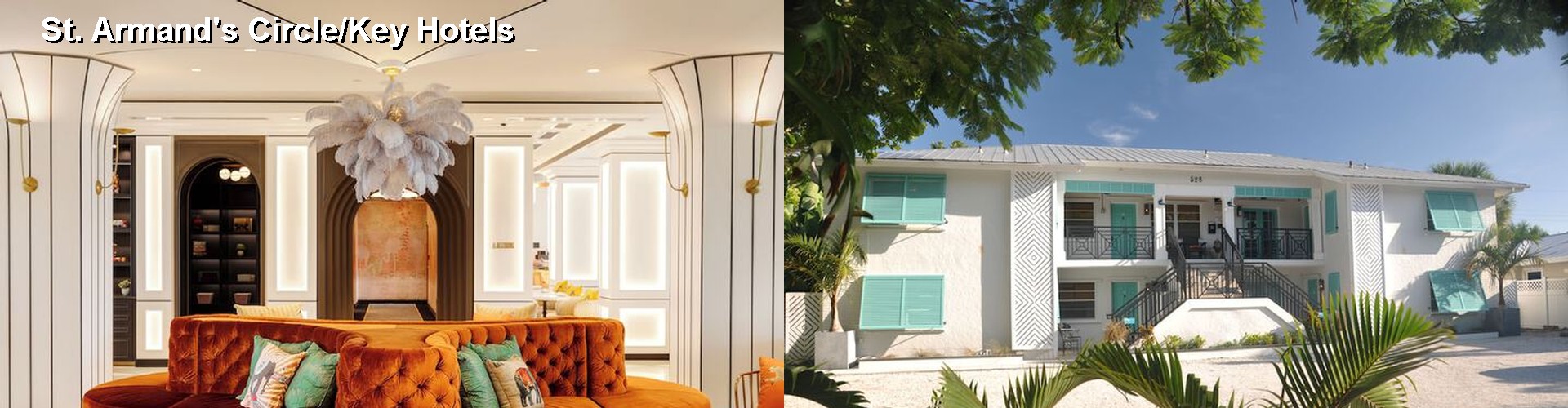 3 Best Hotels near St. Armand's Circle/Key