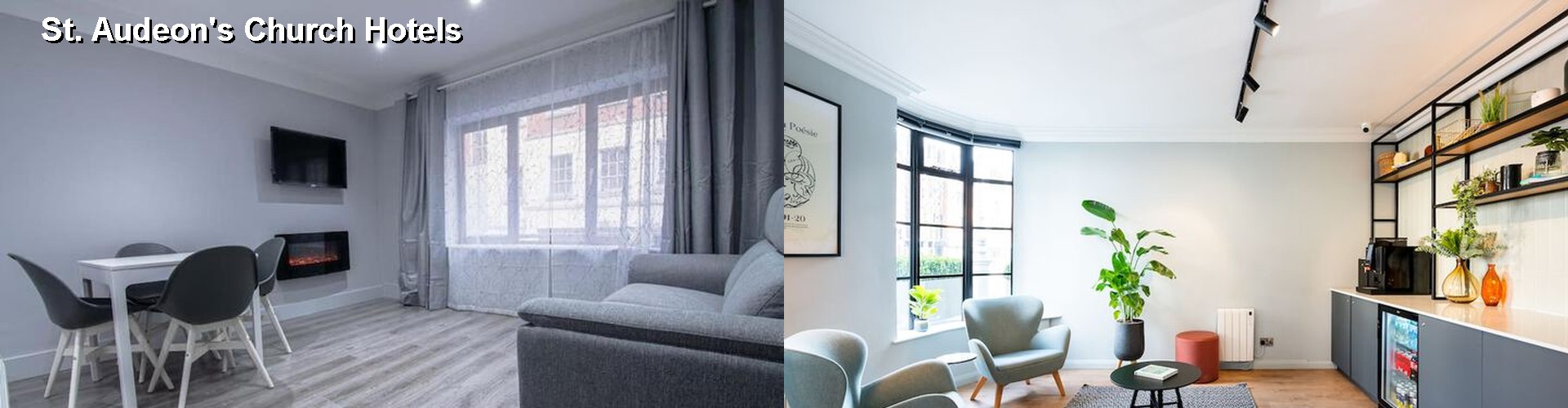 5 Best Hotels near St. Audeon's Church