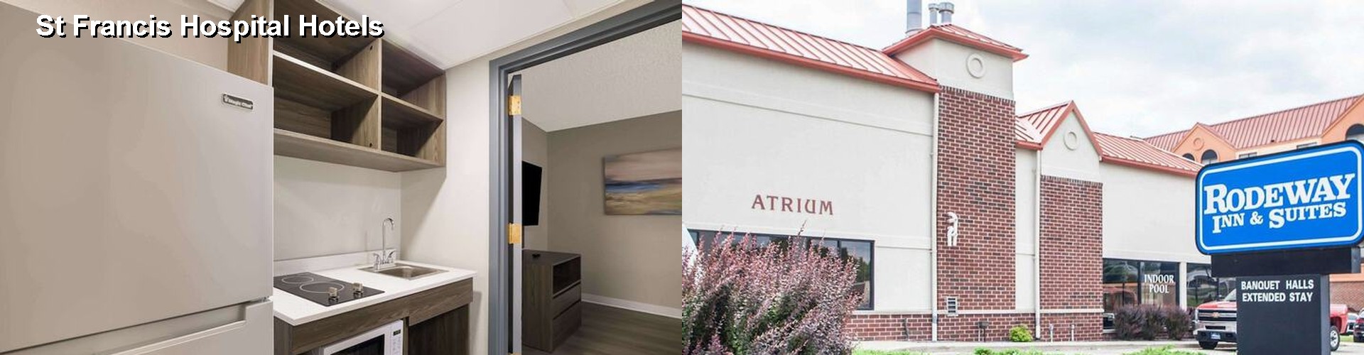3 Best Hotels near St Francis Hospital