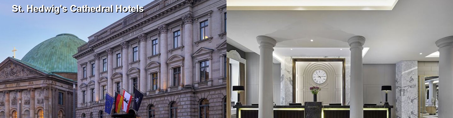5 Best Hotels near St. Hedwig's Cathedral