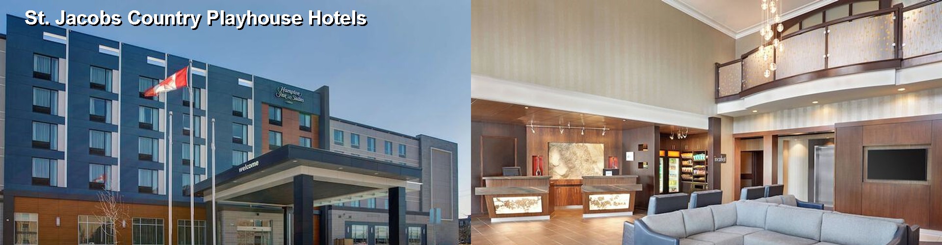 5 Best Hotels near St. Jacobs Country Playhouse