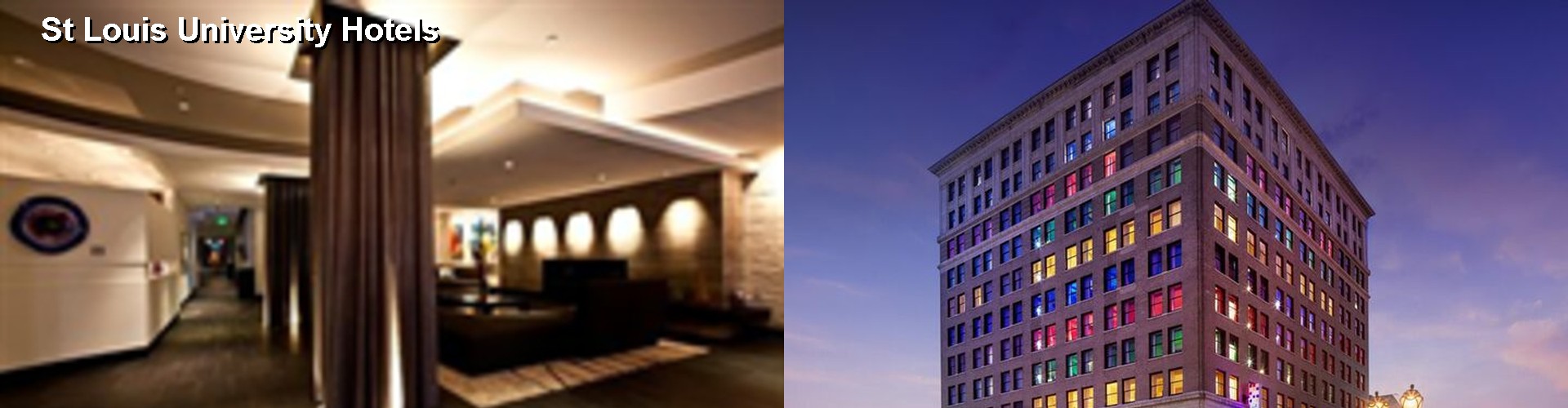 5 Best Hotels near St Louis University