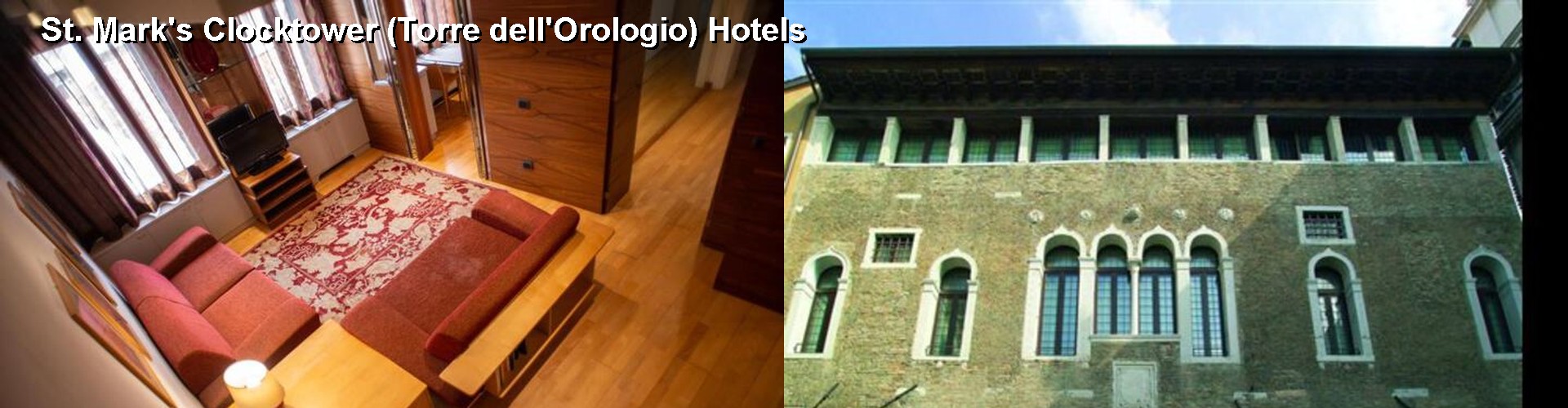 5 Best Hotels near St. Mark's Clocktower (Torre dell'Orologio)