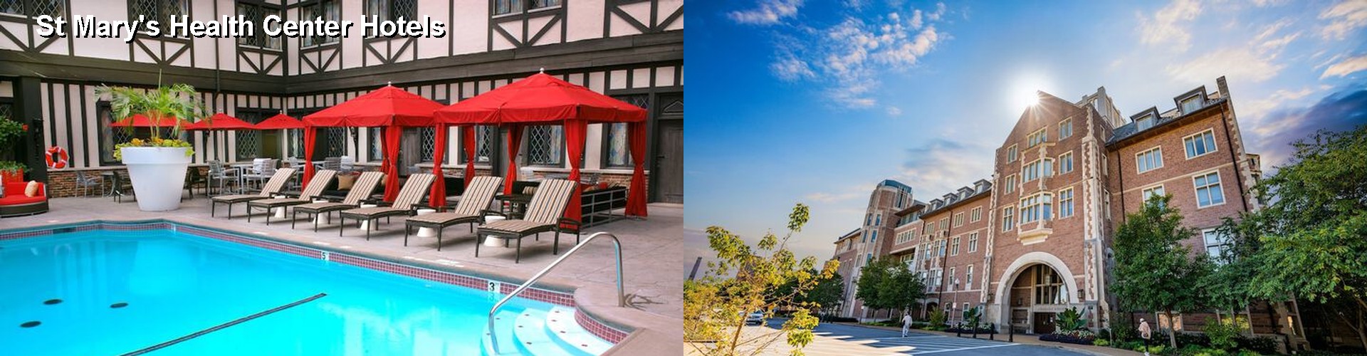 5 Best Hotels near St Mary's Health Center