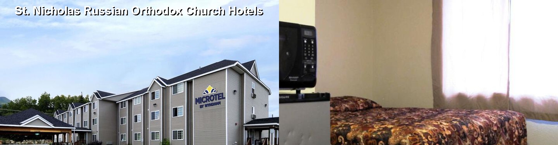 4 Best Hotels near St. Nicholas Russian Orthodox Church