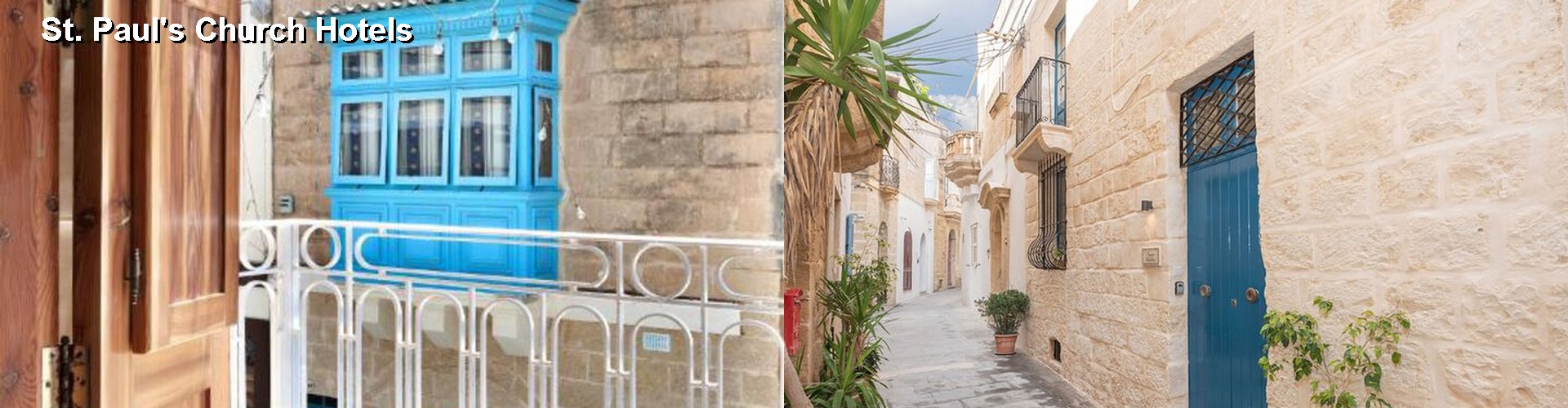 5 Best Hotels near St. Paul's Church