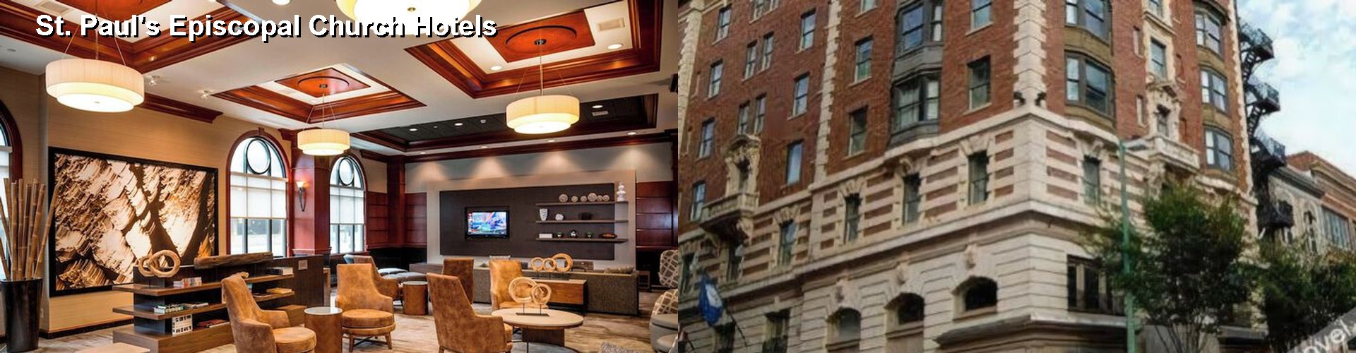 5 Best Hotels near St. Paul's Episcopal Church
