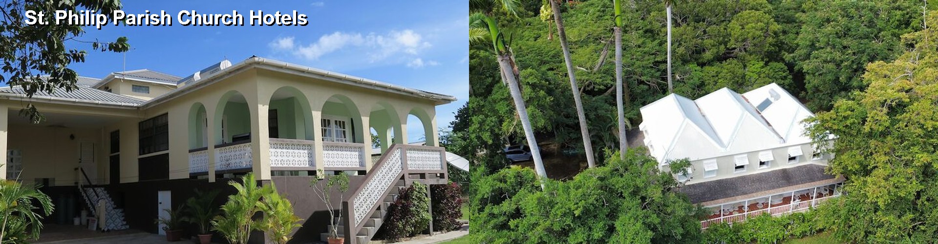 3 Best Hotels near St. Philip Parish Church