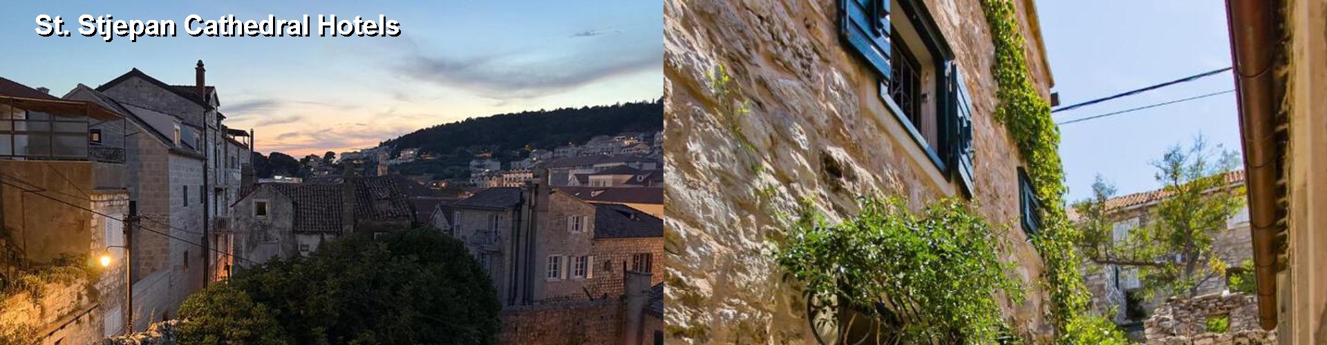 5 Best Hotels near St. Stjepan Cathedral