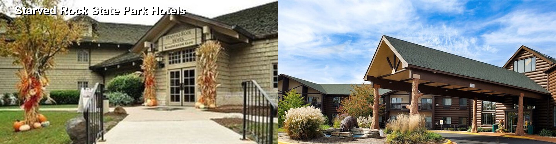 5 Best Hotels near Starved Rock State Park