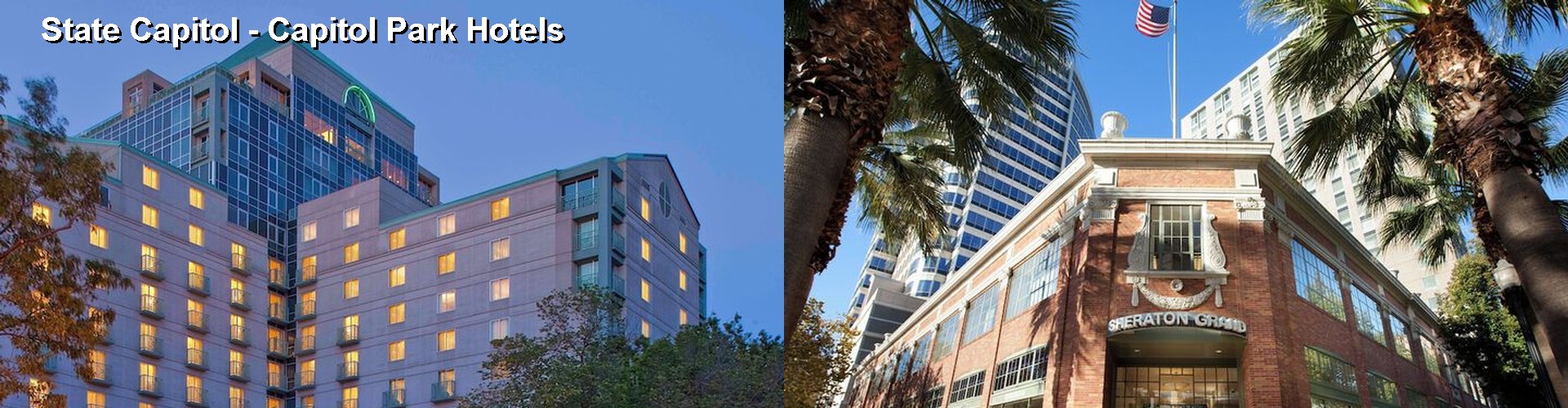 3 Best Hotels near State Capitol - Capitol Park