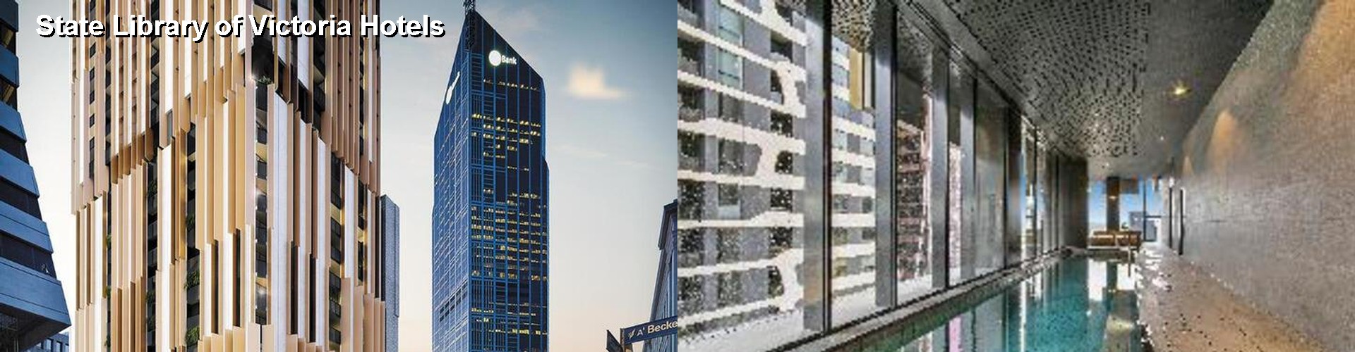 4 Best Hotels near State Library of Victoria