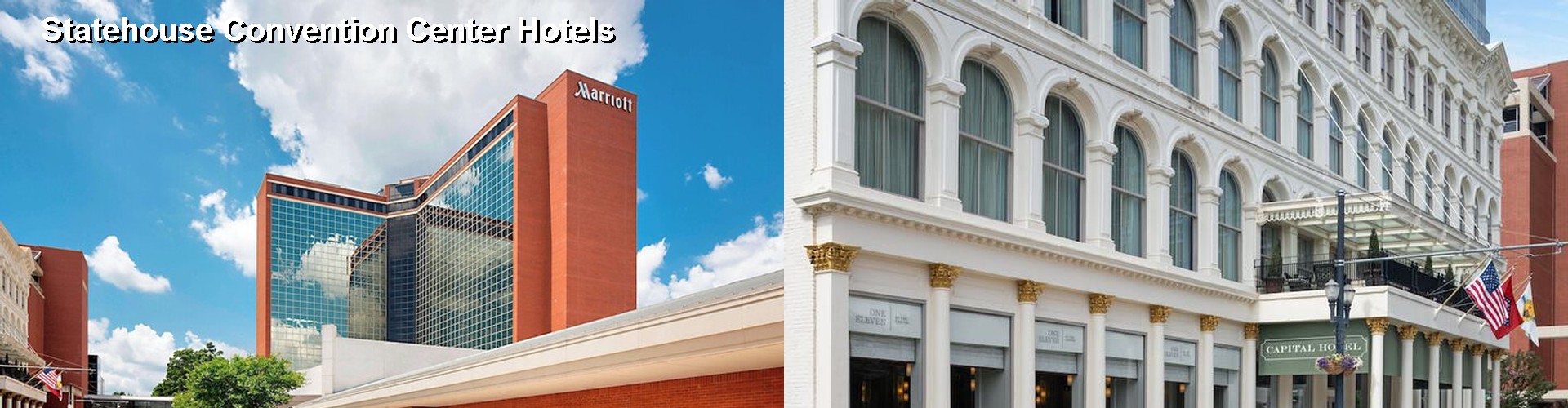 5 Best Hotels near Statehouse Convention Center