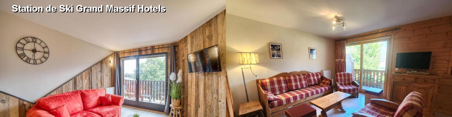 4 Best Hotels near Station de Ski Grand Massif
