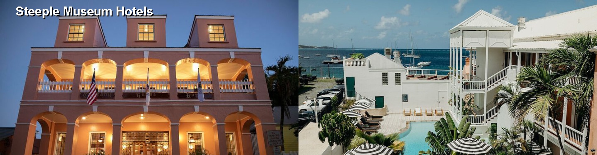 5 Best Hotels near Steeple Museum