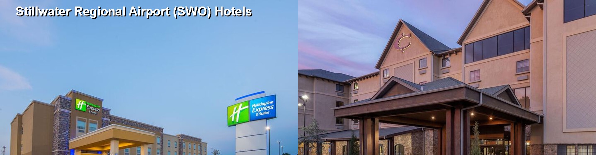 5 Best Hotels near Stillwater Regional Airport (SWO)