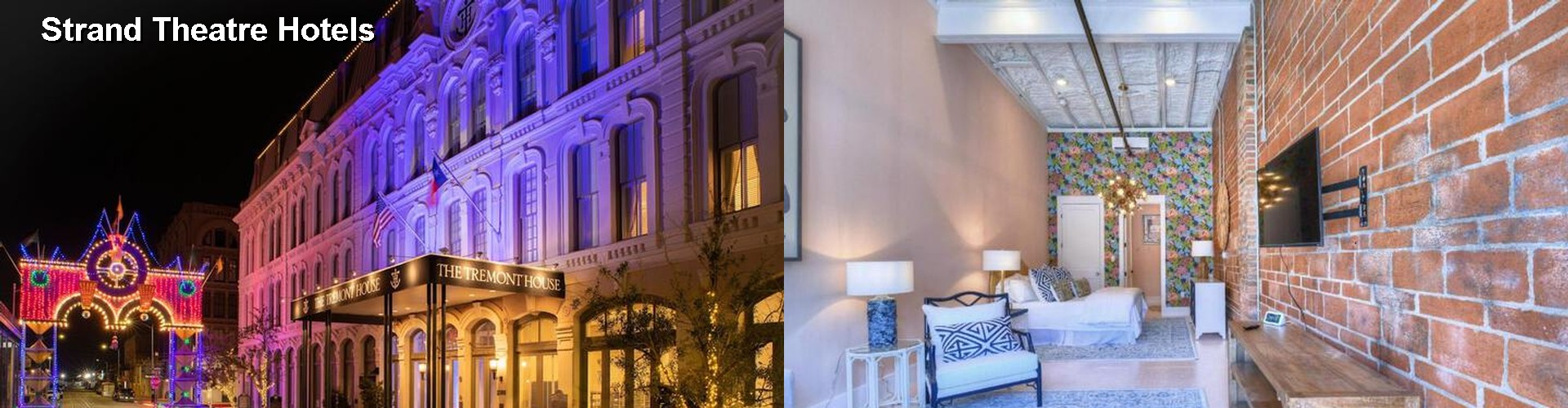 5 Best Hotels near Strand Theatre