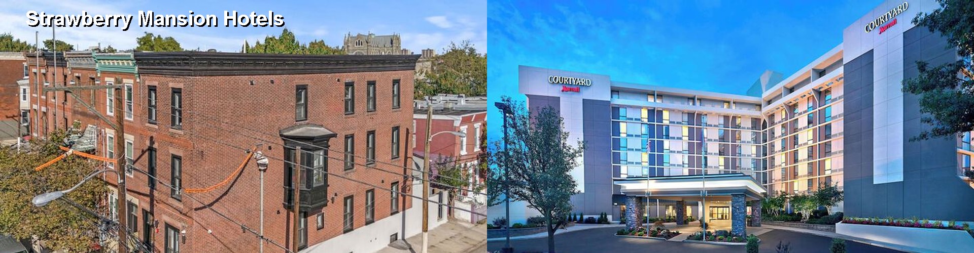 5 Best Hotels near Strawberry Mansion