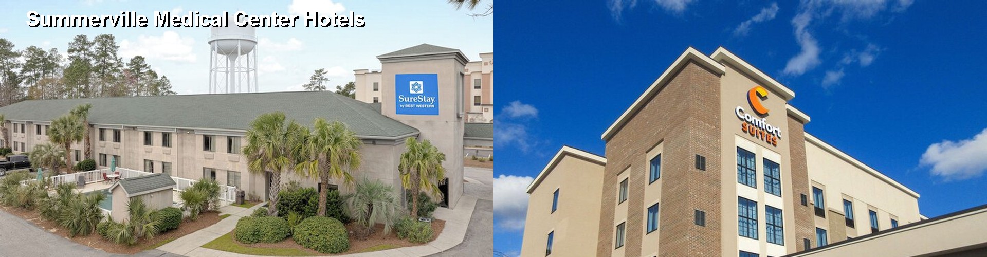 5 Best Hotels near Summerville Medical Center