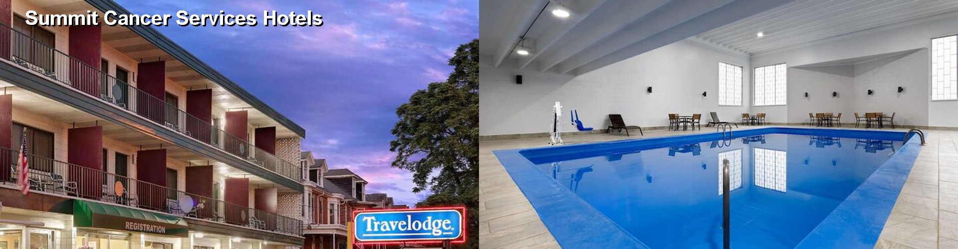 5 Best Hotels near Summit Cancer Services