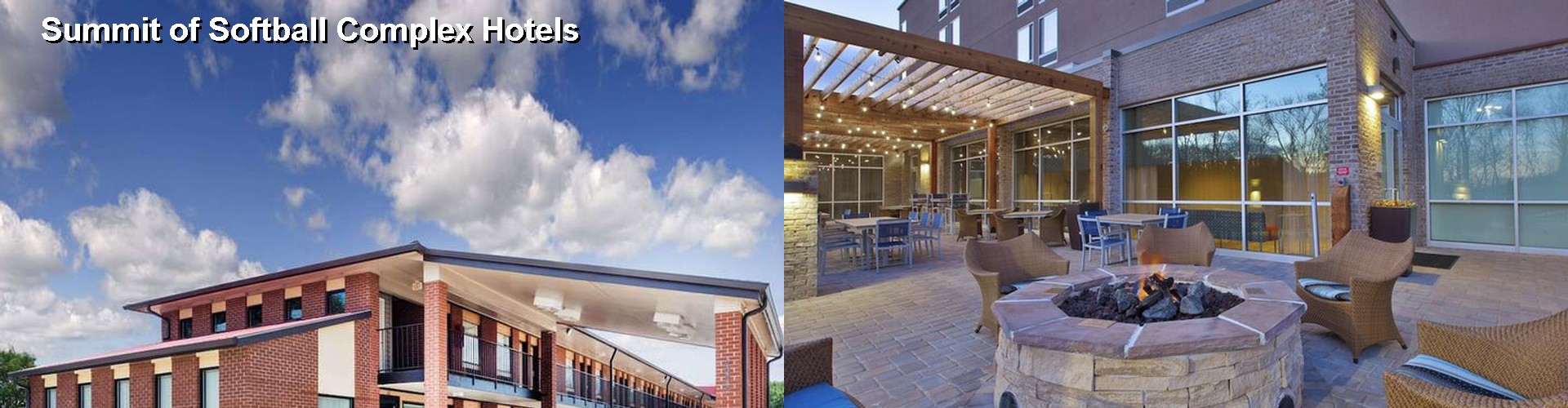 5 Best Hotels near Summit of Softball Complex