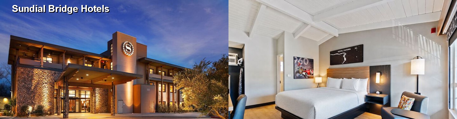 4 Best Hotels near Sundial Bridge