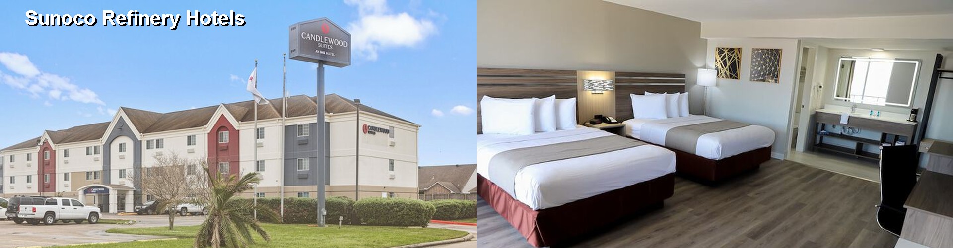 5 Best Hotels near Sunoco Refinery