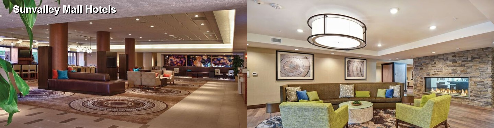 3 Best Hotels near Sunvalley Mall