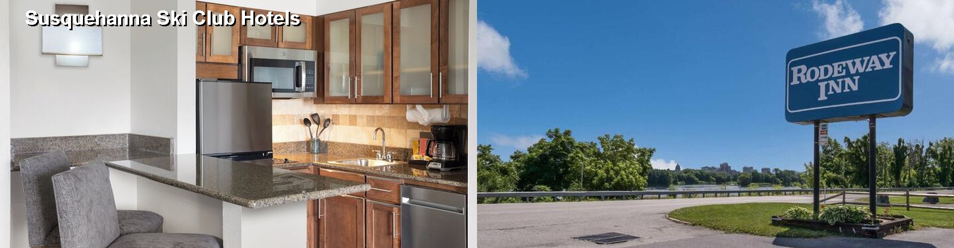 2 Best Hotels near Susquehanna Ski Club