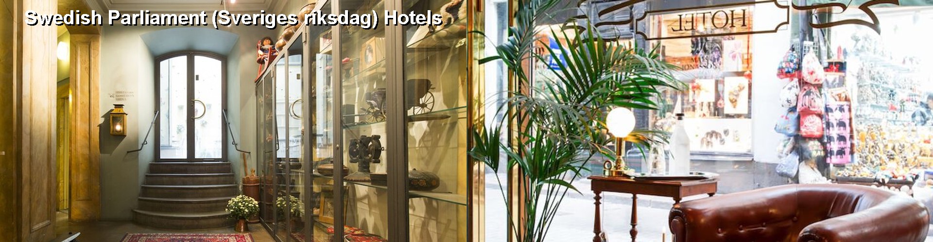 5 Best Hotels near Swedish Parliament (Sveriges riksdag)
