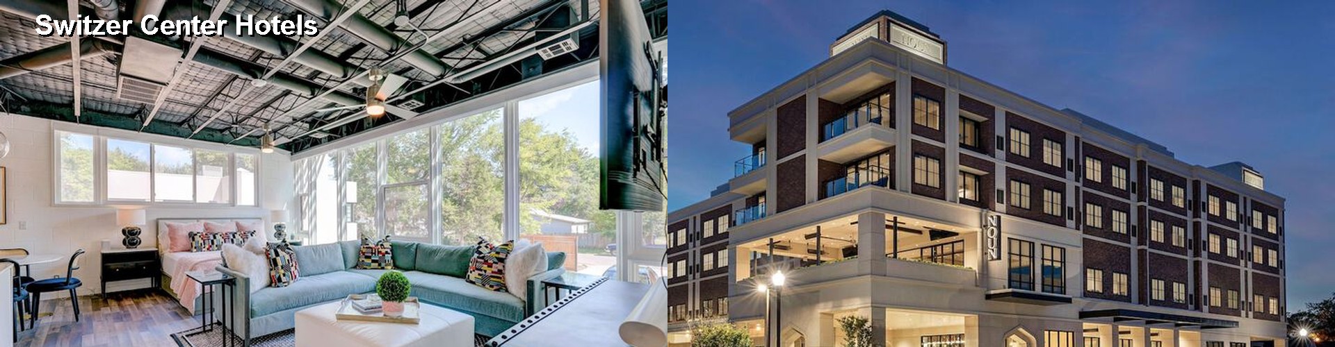 3 Best Hotels near Switzer Center