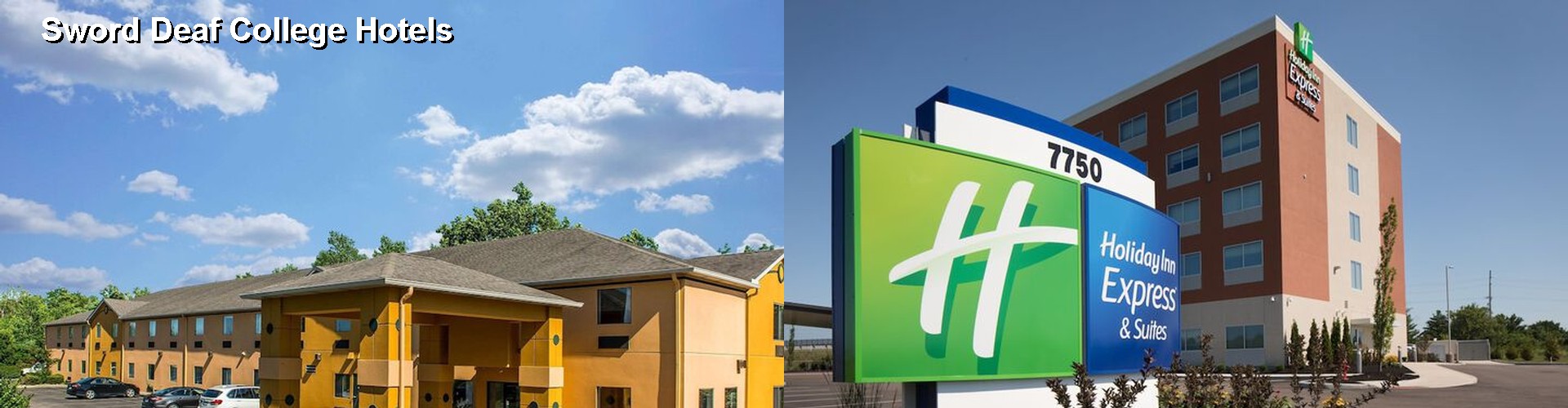 5 Best Hotels near Sword Deaf College