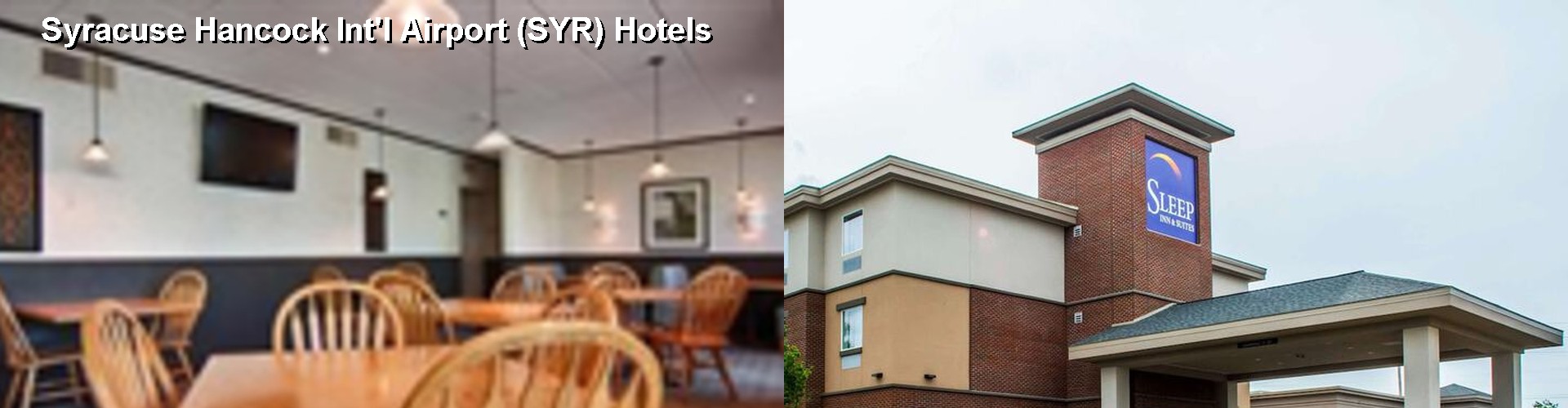 5 Best Hotels near Syracuse Hancock Int'l Airport (SYR)