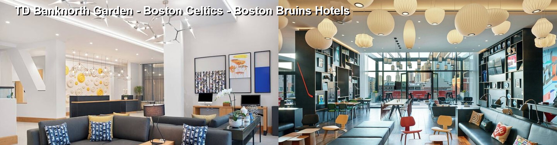 5 Best Hotels near TD Banknorth Garden - Boston Celtics - Boston Bruins