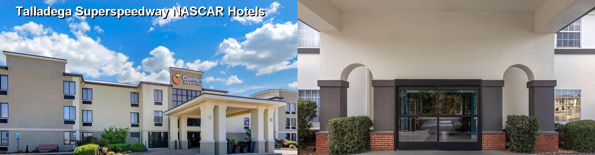 4 Best Hotels near Talladega Superspeedway NASCAR