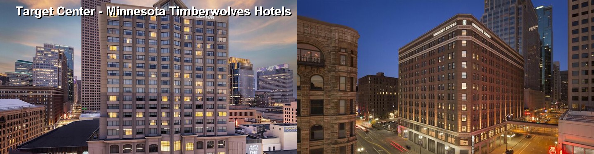 5 Best Hotels near Target Center - Minnesota Timberwolves