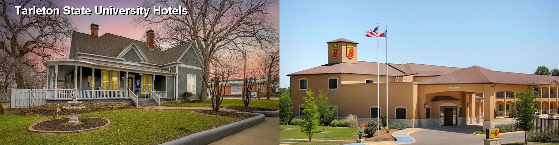 1 Best Hotels near Tarleton State University
