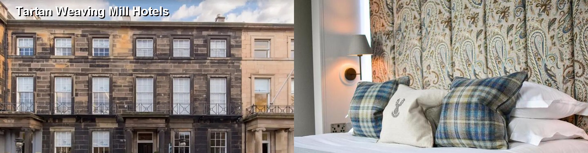 5 Best Hotels near Tartan Weaving Mill
