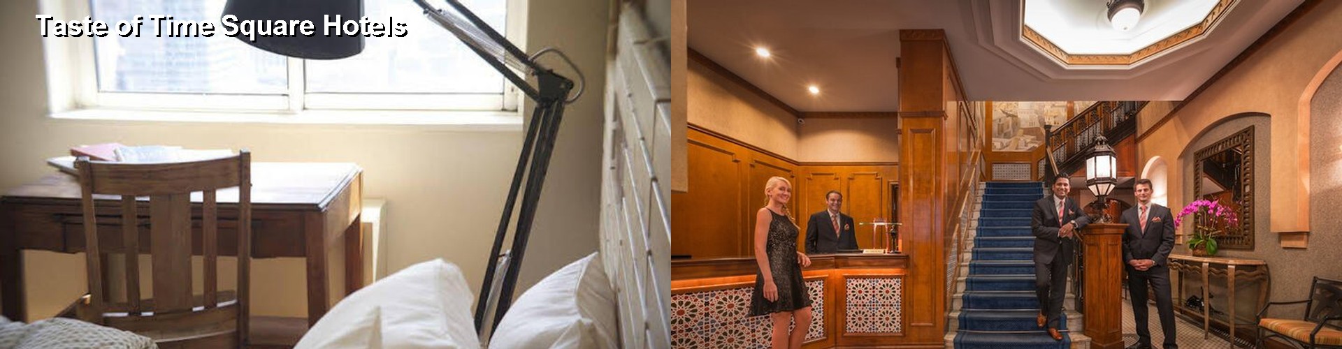 5 Best Hotels near Taste of Time Square