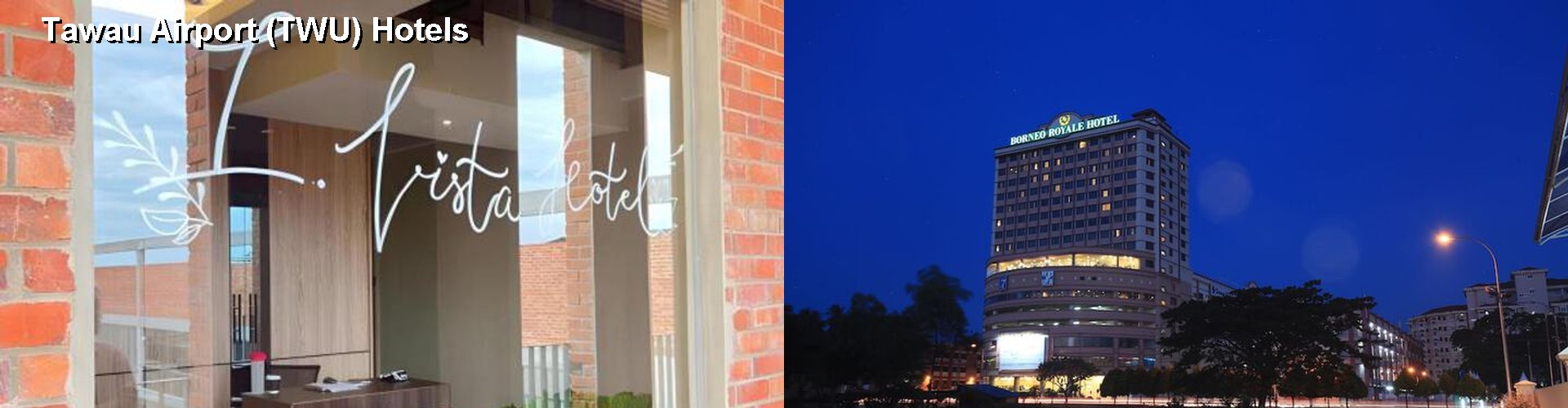 5 Best Hotels near Tawau Airport (TWU)
