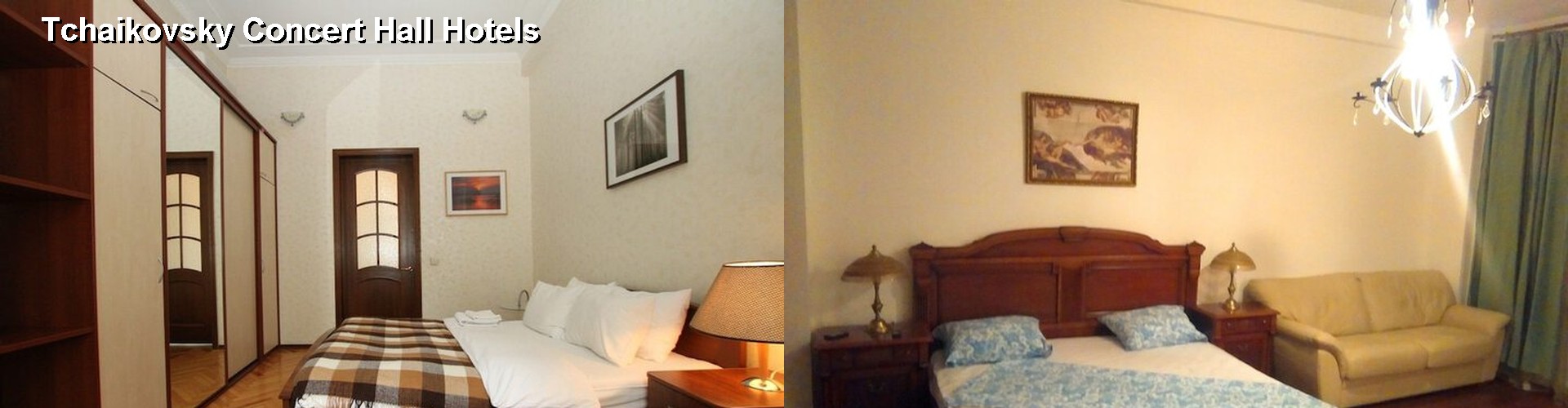 5 Best Hotels near Tchaikovsky Concert Hall