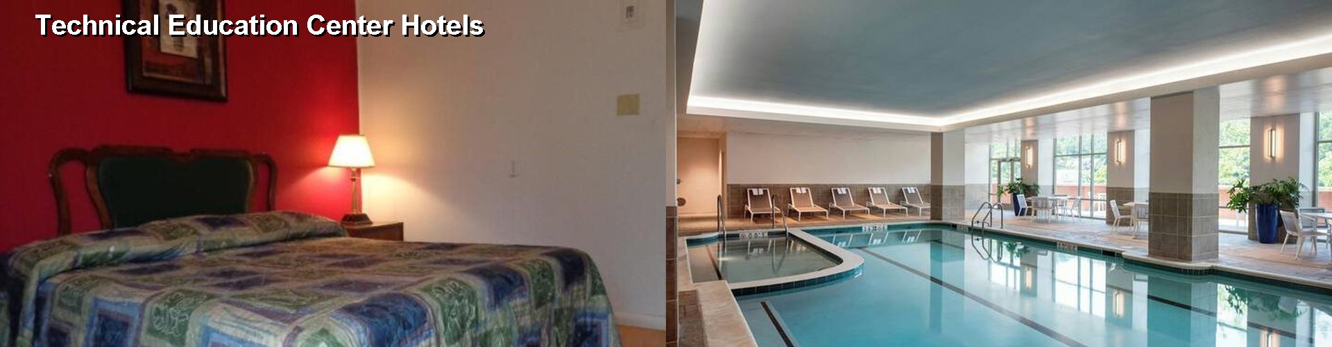 5 Best Hotels near Technical Education Center