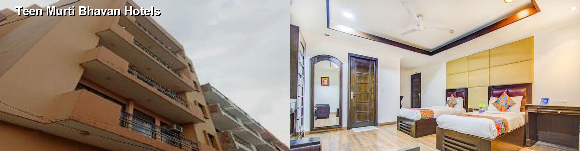 0 Best Hotels near Teen Murti Bhavan