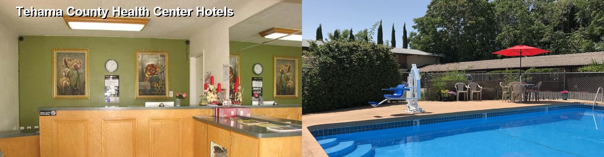 5 Best Hotels near Tehama County Health Center