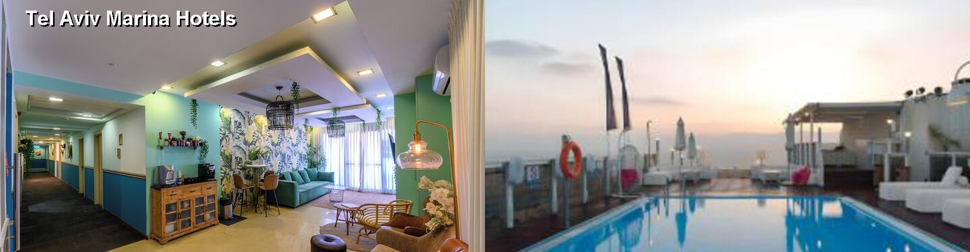 5 Best Hotels near Tel Aviv Marina