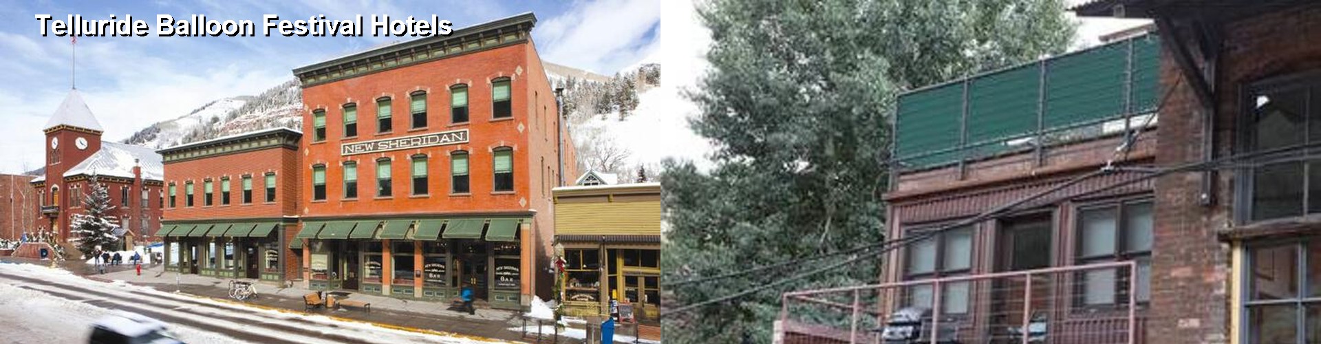 3 Best Hotels near Telluride Balloon Festival